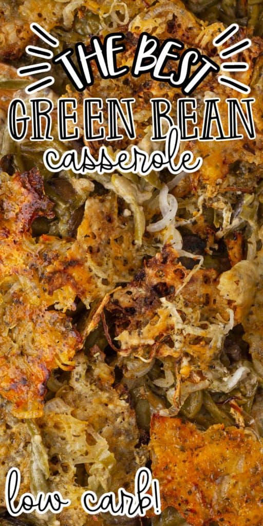 The Best Easy Keto Green Bean Casserole Recipe • Low Carb Nomad