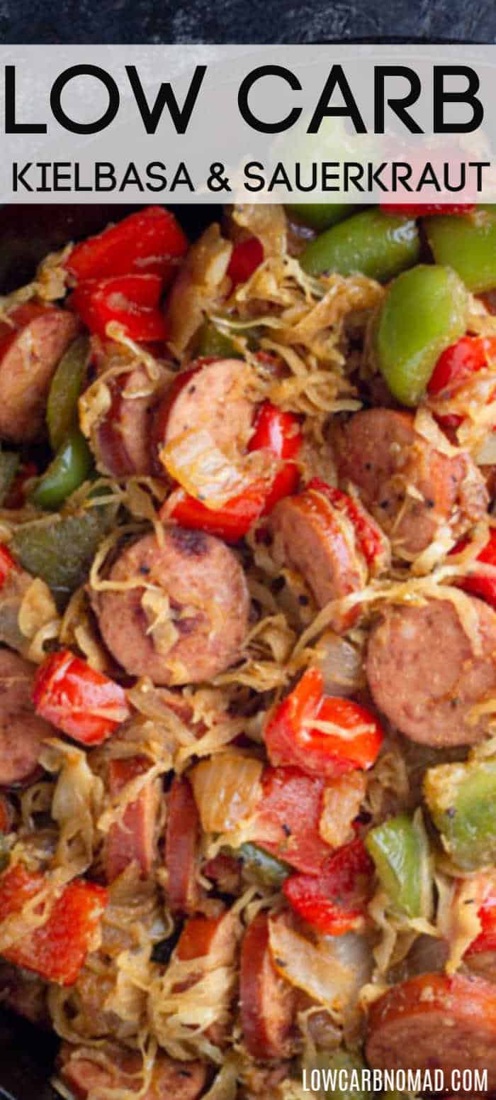 Kielbasa and Sauerkraut Skillet Recipe • Low Carb Nomad