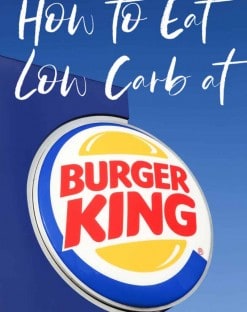 Looking for a way to eat low carb at Burger King? Burger King has several low carb and keto options that you will have no problem staying on track