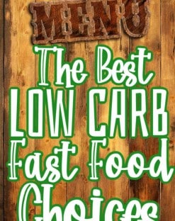 Low Carb Fast Food