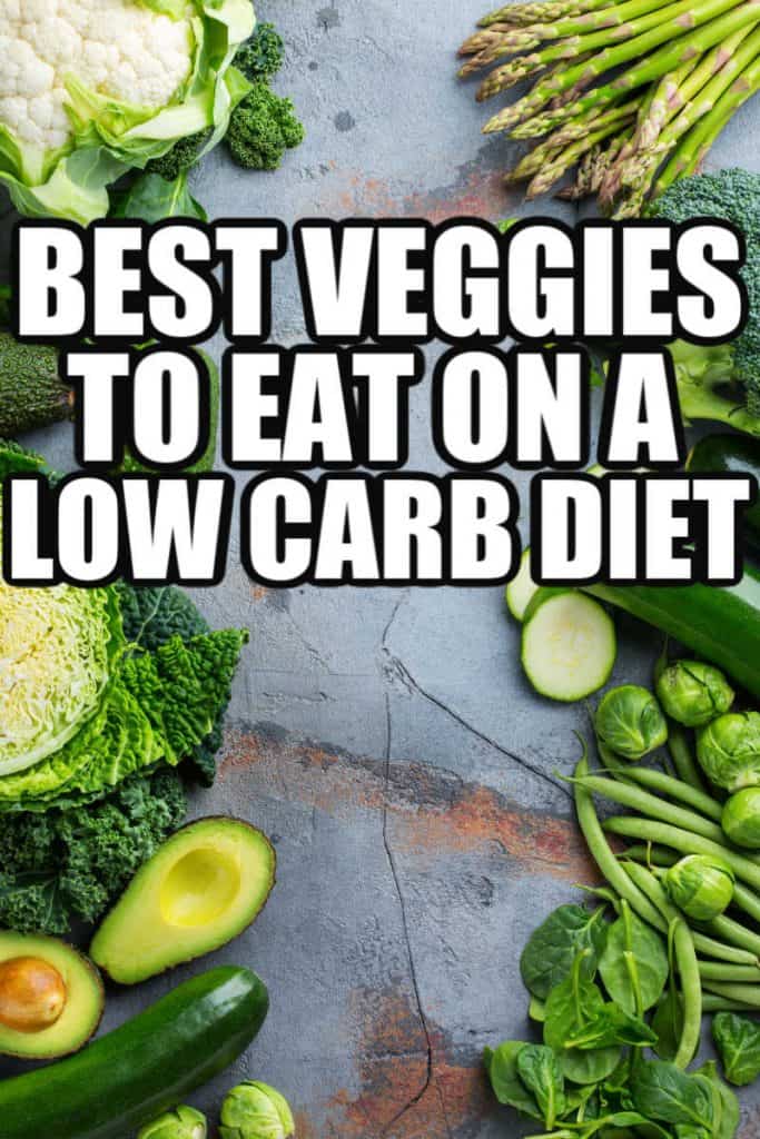 Best Low Carb Veggies