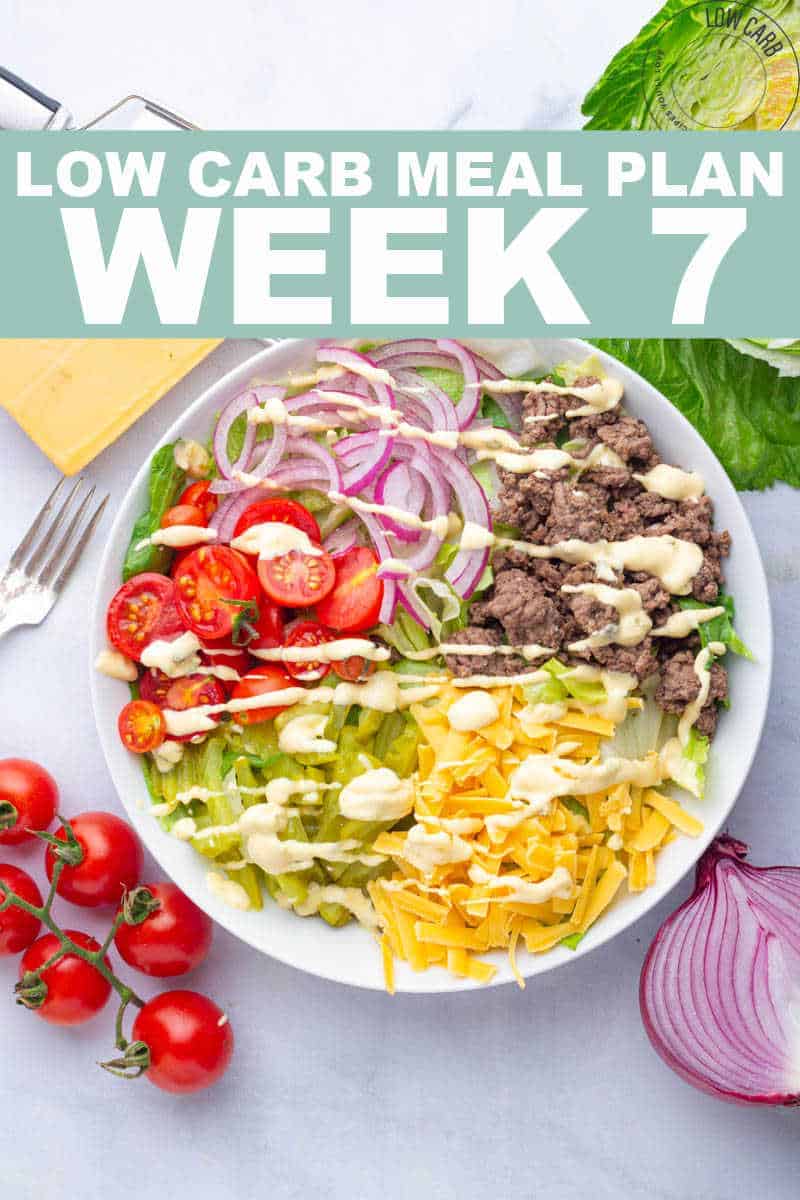 LOW CARB MEAL PLAN WEEK 7