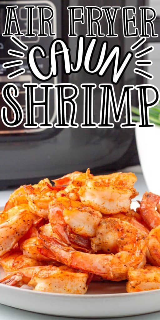 https://www.lowcarbnomad.com/wp-content/uploads/2021/03/Air-Fryer-cajun-shrimp-1-512x1024.jpeg