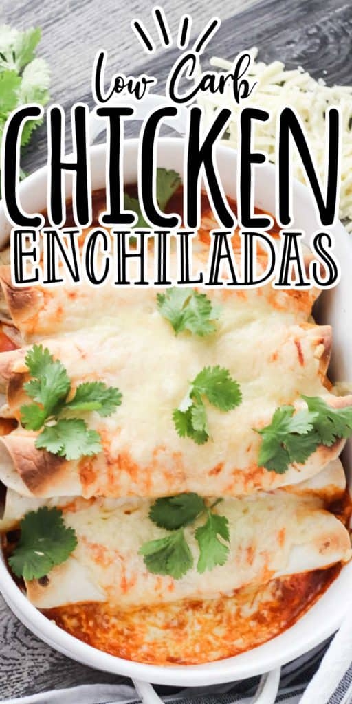 Low Carb Chicken Enchiladas Recipe • Low Carb Nomad