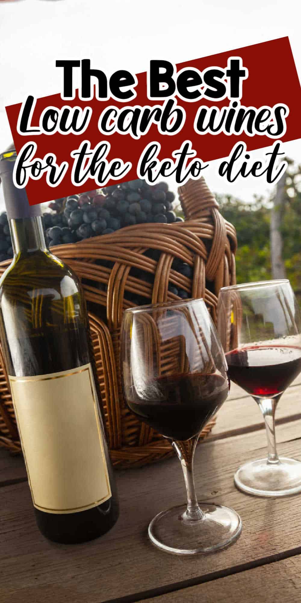 The Best Low Carb Wines You Can Enjoy on the Keto Diet • Low Carb Nomad