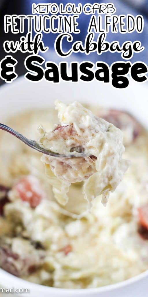 Keto Fettuccine Alfredo with Sausage and Cabbage Noodles