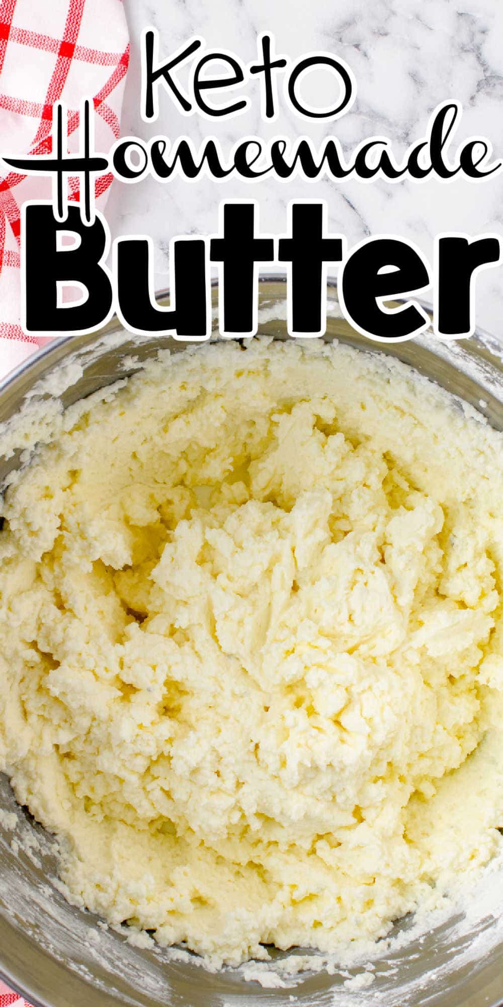 Homemade Keto Butter made with a Stand Mixer
