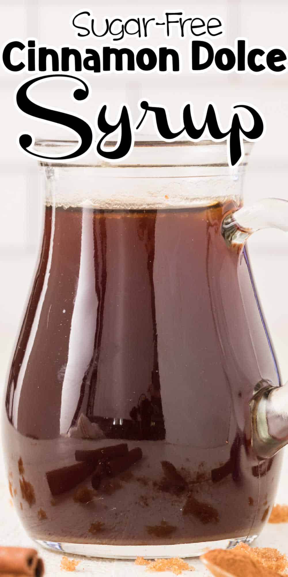 Sugar Free Cinnamon Dolce Syrup Recipe • Low Carb Nomad
