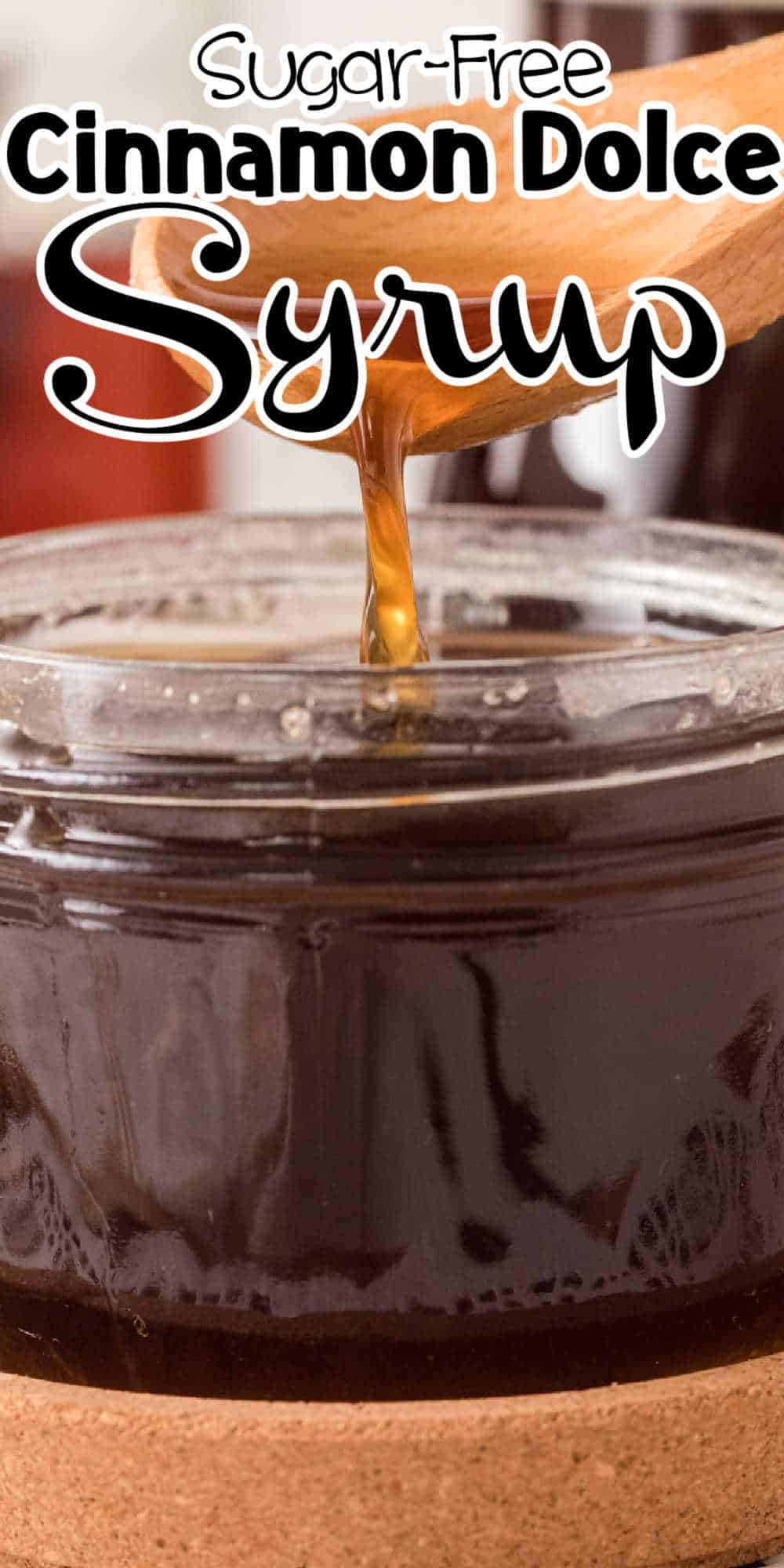 Sugar Free Cinnamon Dolce Syrup Recipe • Low Carb Nomad