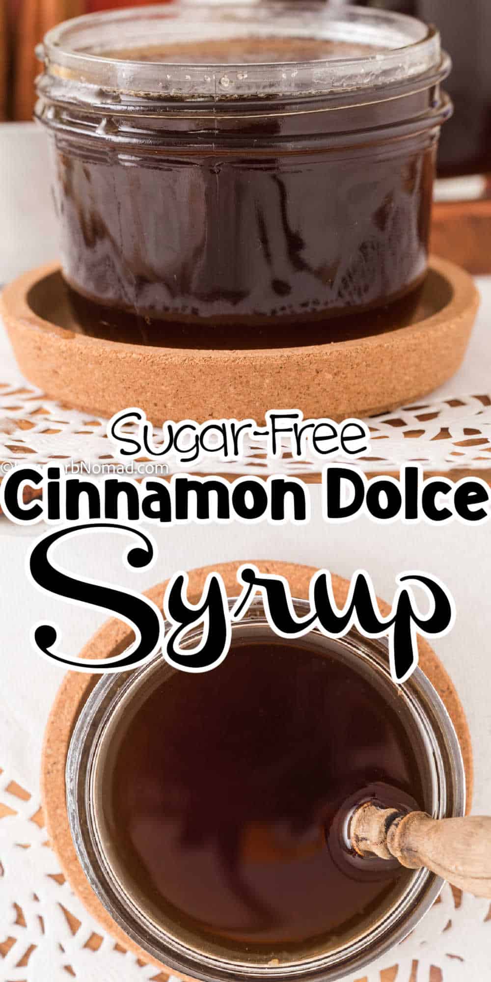 Sugar Free Cinnamon Dolce Syrup Recipe • Low Carb Nomad
